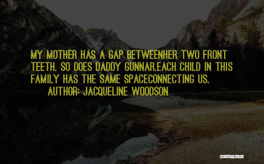 Connecting Two Quotes By Jacqueline Woodson