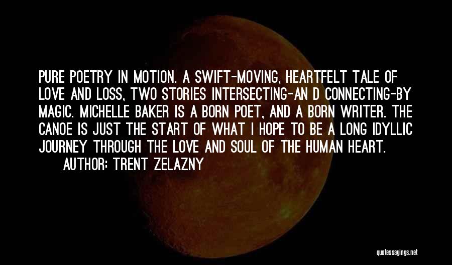 Connecting Two Quotes By Trent Zelazny