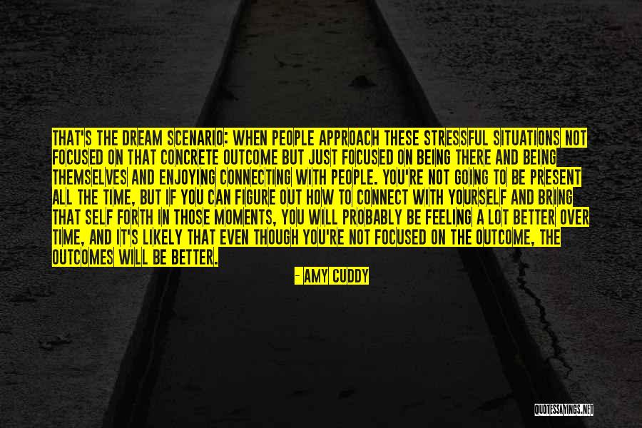 Connecting With People Quotes By Amy Cuddy Connecting With People Quotes By Amy Cuddy
