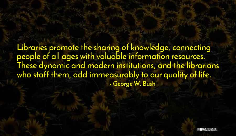 Connecting With People Quotes By George W. Bush Connecting With People Quotes By George W. Bush