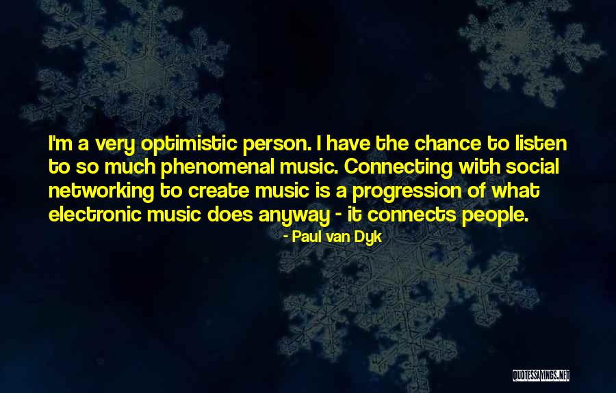 Connecting With People Quotes By Paul Van Dyk Connecting With People Quotes By Paul Van Dyk