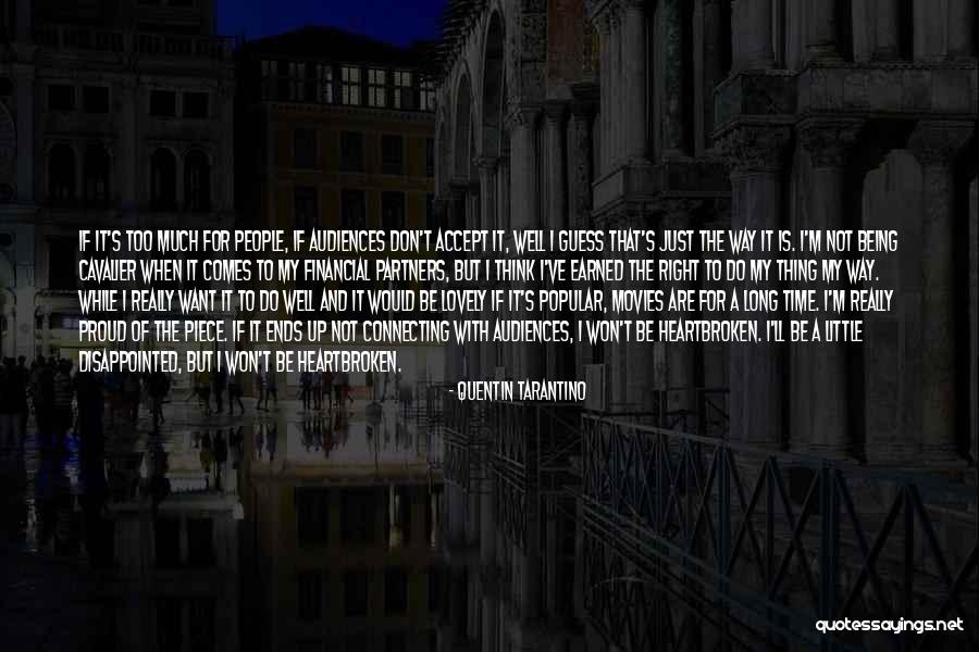 Connecting With People Quotes By Quentin Tarantino Connecting With People Quotes By Quentin Tarantino