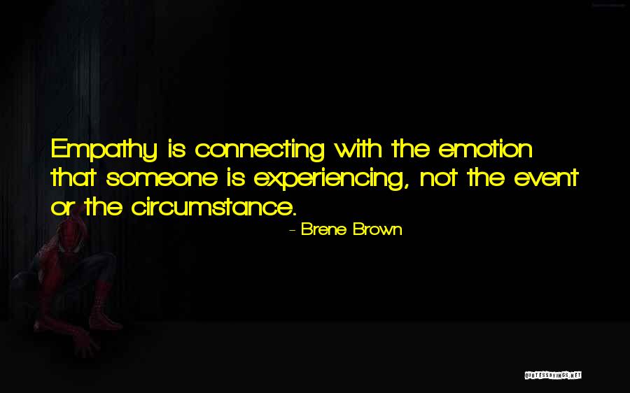 Connecting With Someone Quotes By Brene Brown Connecting With Someone Quotes By Brene Brown