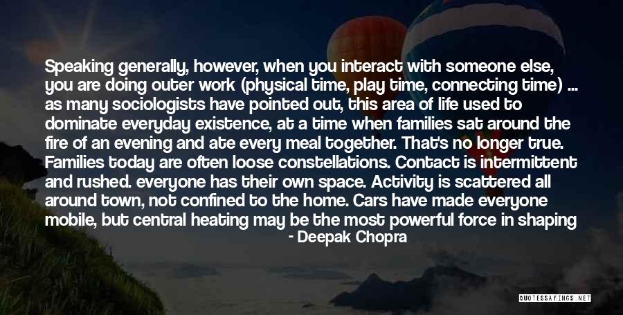 Connecting With Someone Quotes By Deepak Chopra