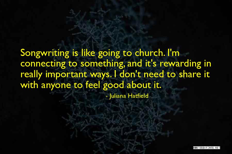 Connecting With Someone Quotes By Juliana Hatfield