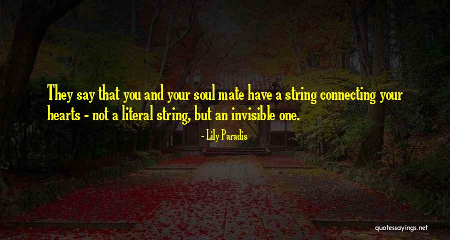 Connecting With Someone Quotes By Lily Paradis Connecting With Someone Quotes By Lily Paradis
