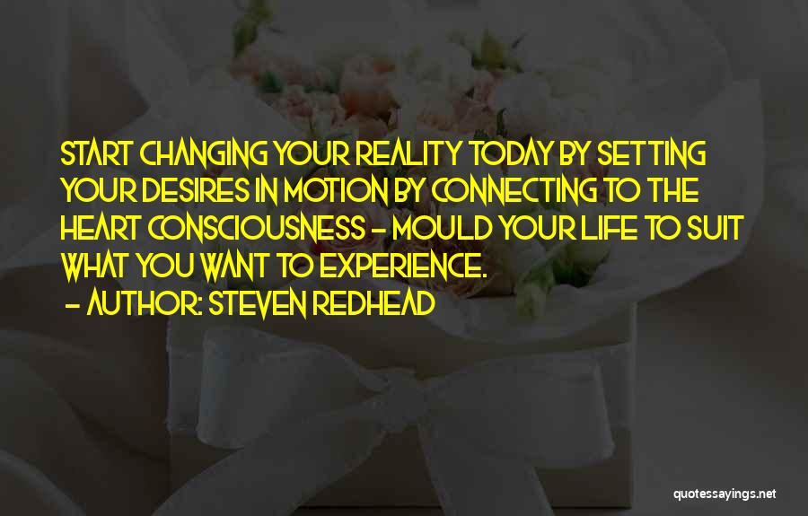 Connecting With Someone Quotes By Steven Redhead