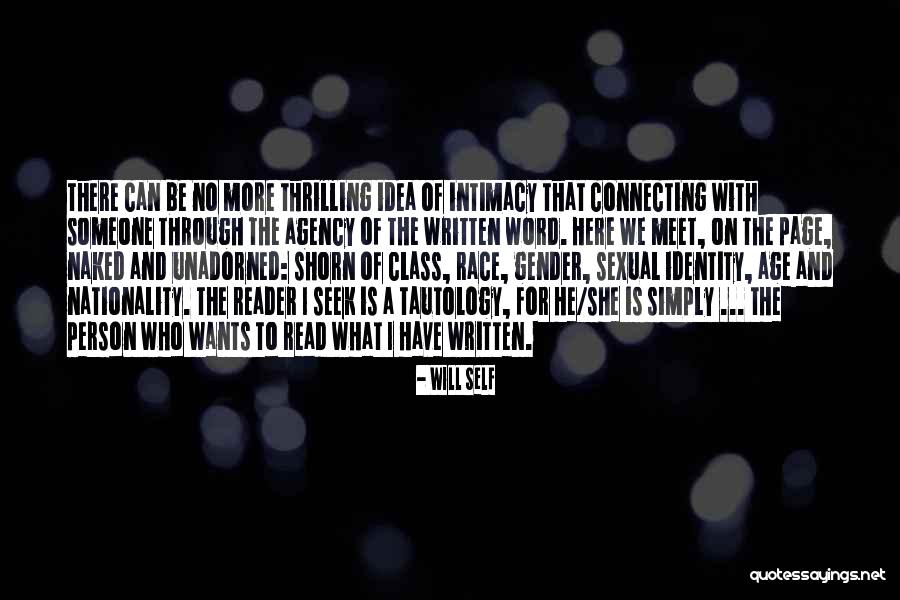 Connecting With Someone Quotes By Will Self Connecting With Someone Quotes By Will Self