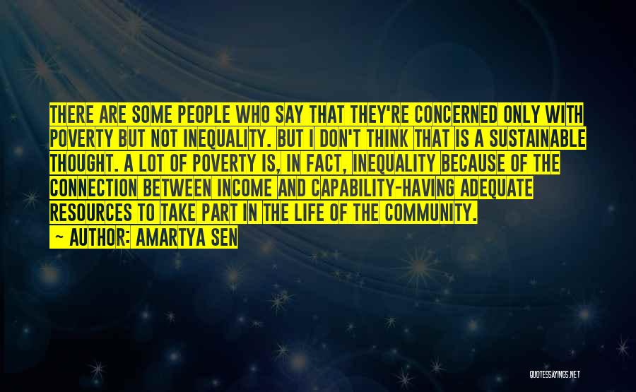 Connection And Community Quotes By Amartya Sen