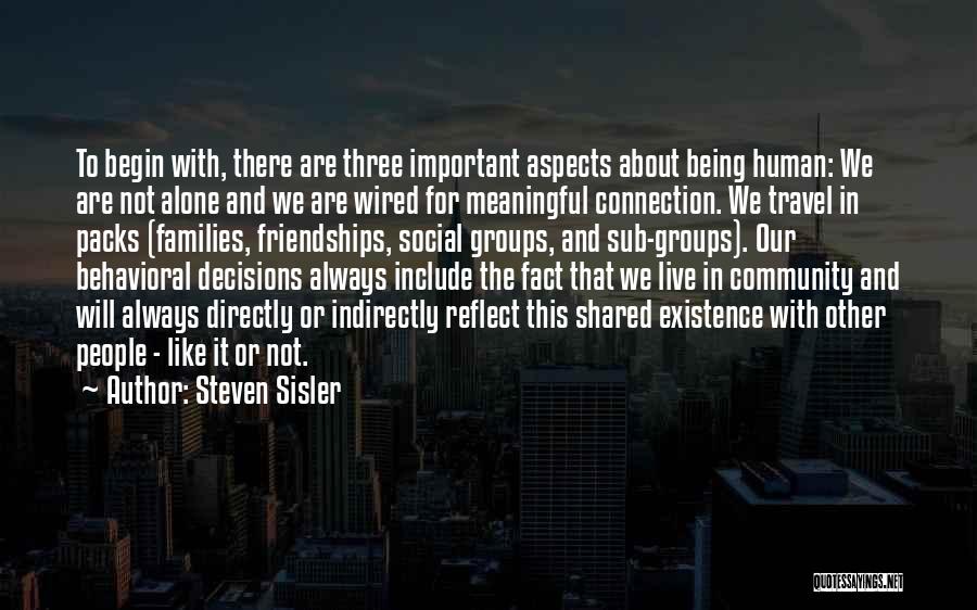 Connection And Community Quotes By Steven Sisler