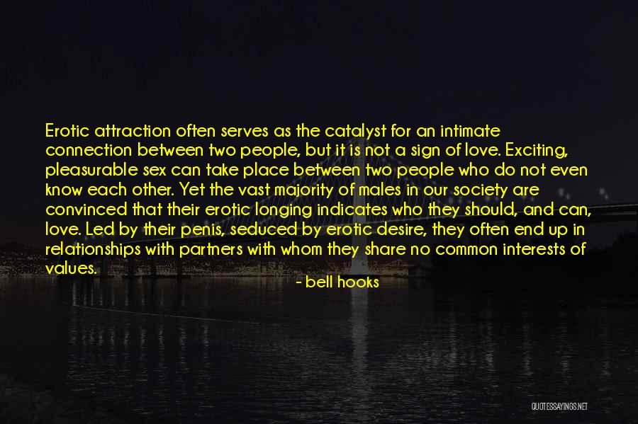 Connection In Love Quotes By Bell Hooks