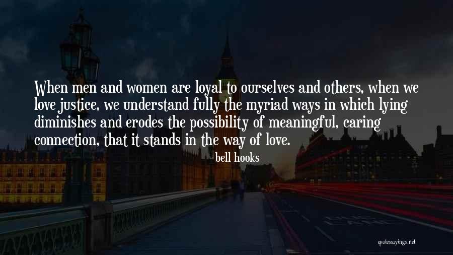 Connection In Love Quotes By Bell Hooks