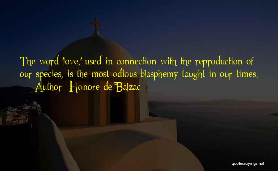 Connection In Love Quotes By Honore De Balzac