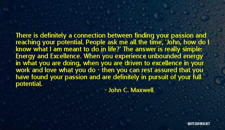 Connection In Love Quotes By John C. Maxwell