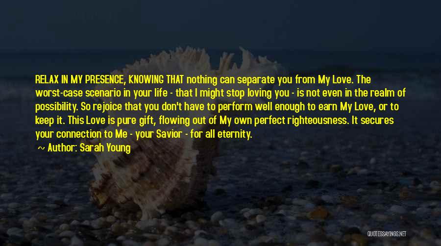 Connection In Love Quotes By Sarah Young
