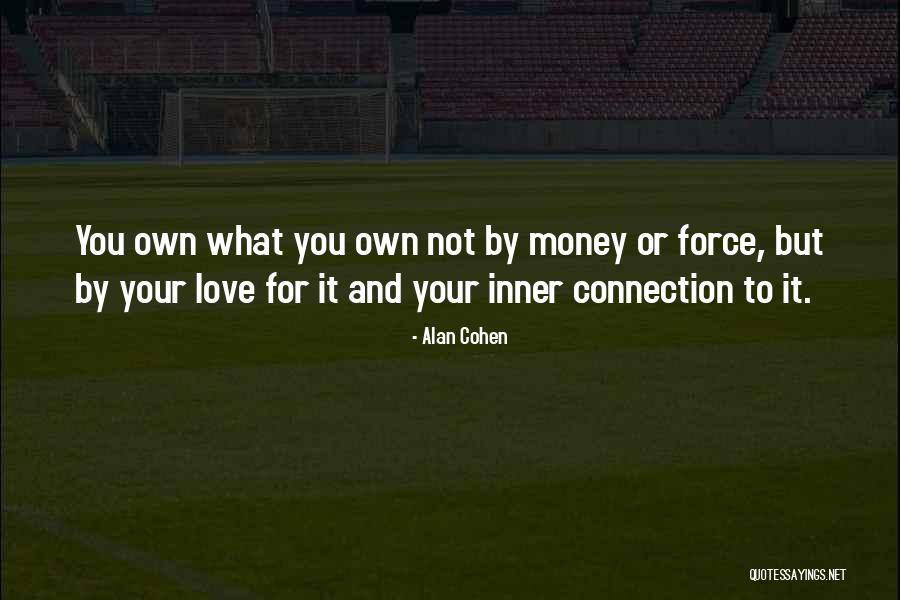 Connection Love Quotes By Alan Cohen Connection Love Quotes By Alan Cohen