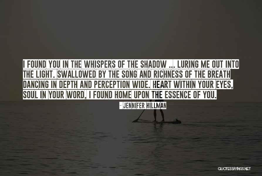 Connection Love Quotes By Jennifer Hillman Connection Love Quotes By Jennifer Hillman