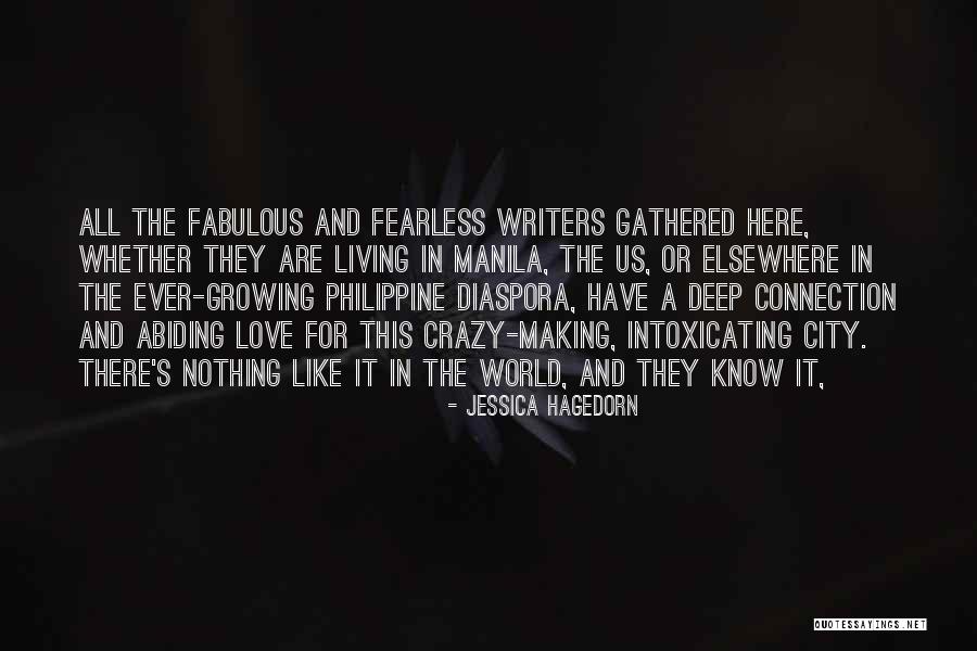 Connection Love Quotes By Jessica Hagedorn Connection Love Quotes By Jessica Hagedorn