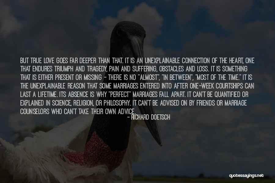Connection Love Quotes By Richard Doetsch Connection Love Quotes By Richard Doetsch