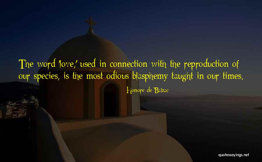 Connection Of Love Quotes By Honore De Balzac Connection Of Love Quotes By Honore De Balzac
