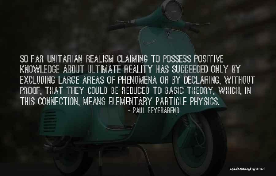 Connection Theory Quotes By Paul Feyerabend Connection Theory Quotes By Paul Feyerabend