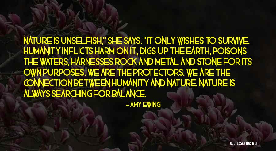 Connection To Earth Quotes By Amy Ewing Connection To Earth Quotes By Amy Ewing