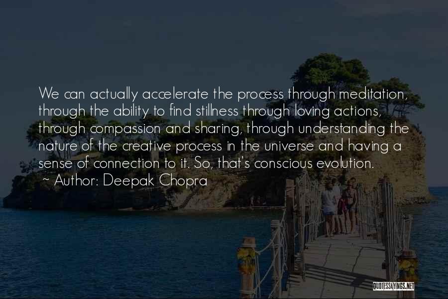 Connection To Nature Quotes By Deepak Chopra