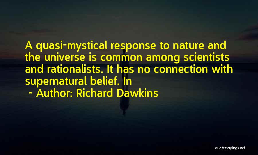 Connection To Nature Quotes By Richard Dawkins