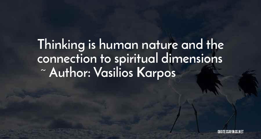 Connection To Nature Quotes By Vasilios Karpos