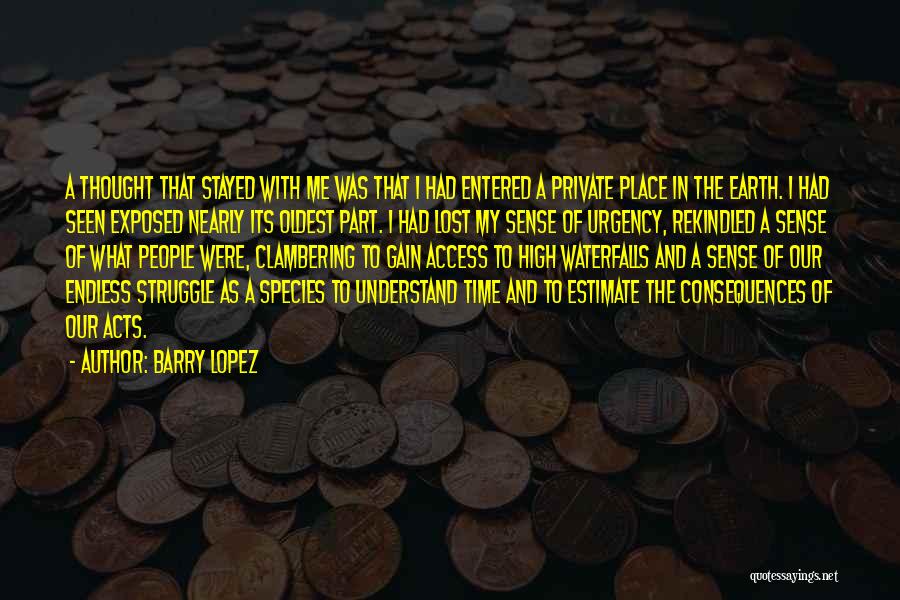 Connection To Place Quotes By Barry Lopez