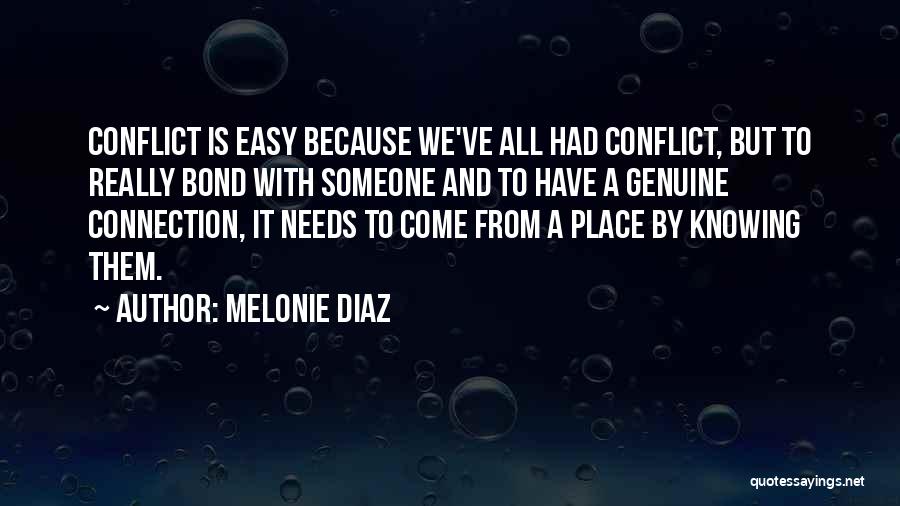 Connection To Place Quotes By Melonie Diaz