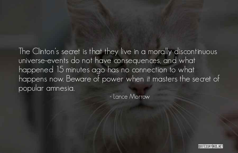 Connection To The Universe Quotes By Lance Morrow Connection To The Universe Quotes By Lance Morrow