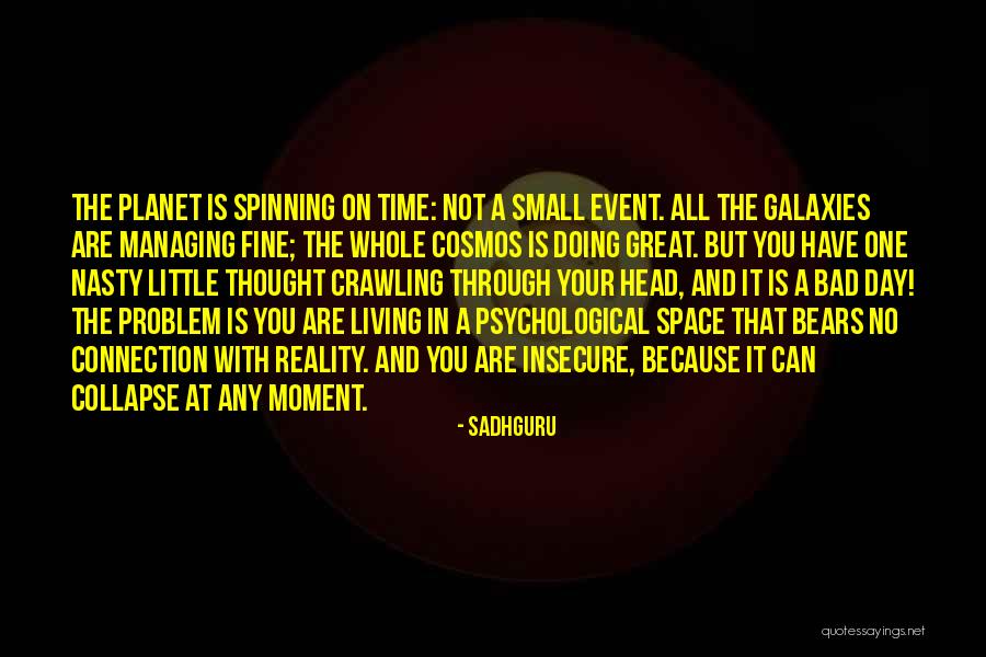 Connection With Cosmos Quotes By Sadhguru Connection With Cosmos Quotes By Sadhguru