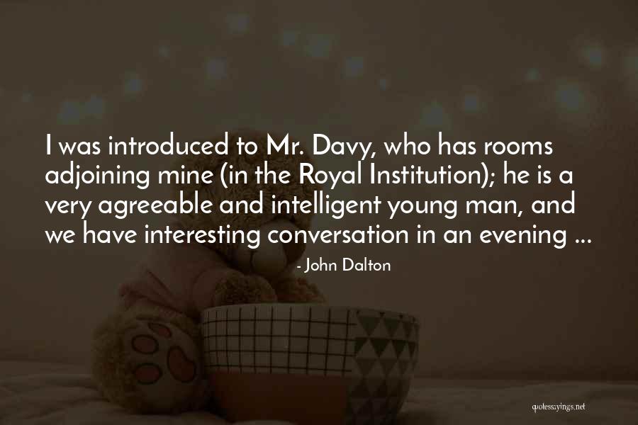 Connectionist Approach Quotes By John Dalton Connectionist Approach Quotes By John Dalton