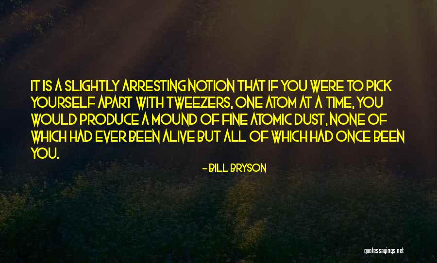 Connections Academy Quotes By Bill Bryson Connections Academy Quotes By Bill Bryson