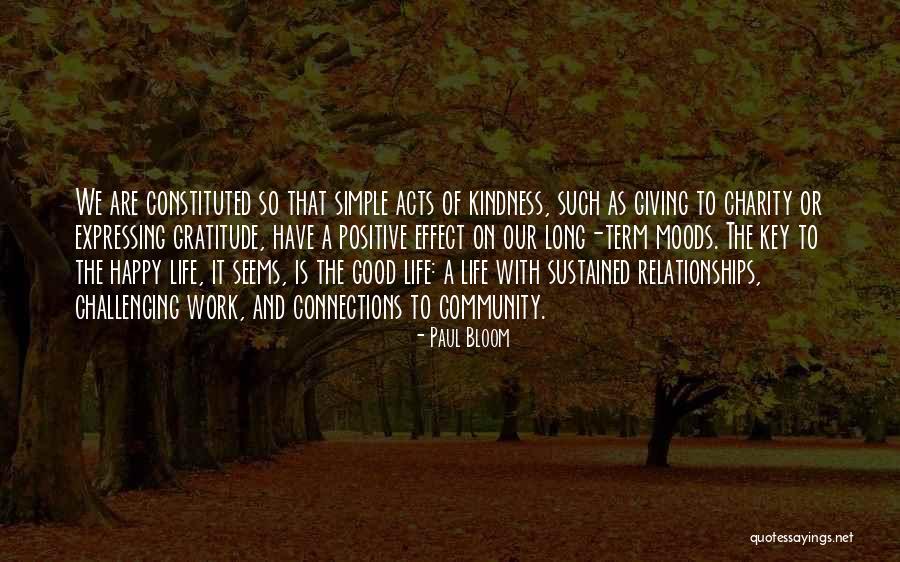 Connections And Community Quotes By Paul Bloom Connections And Community Quotes By Paul Bloom