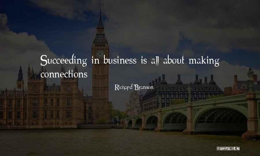Connections Business Quotes By Richard Branson Connections Business Quotes By Richard Branson