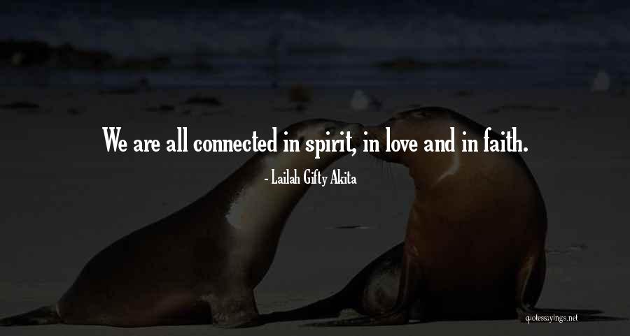 Connections In Love Quotes By Lailah Gifty Akita Connections In Love Quotes By Lailah Gifty Akita