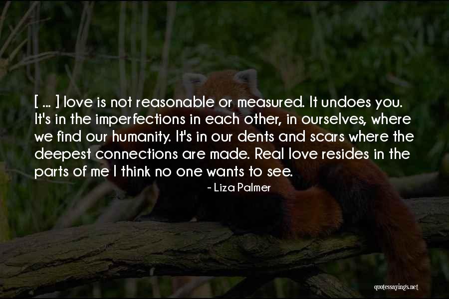 Connections In Love Quotes By Liza Palmer Connections In Love Quotes By Liza Palmer