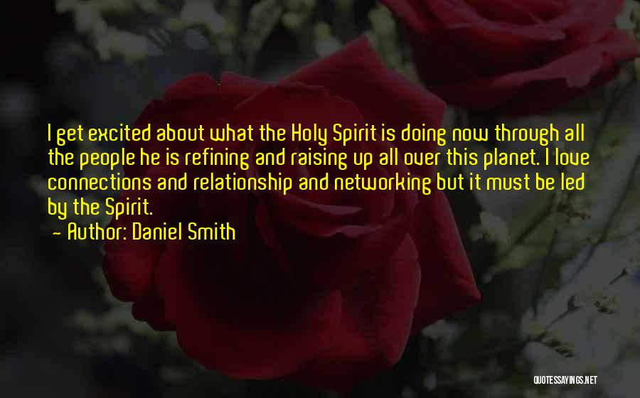 Connections Quotes By Daniel Smith