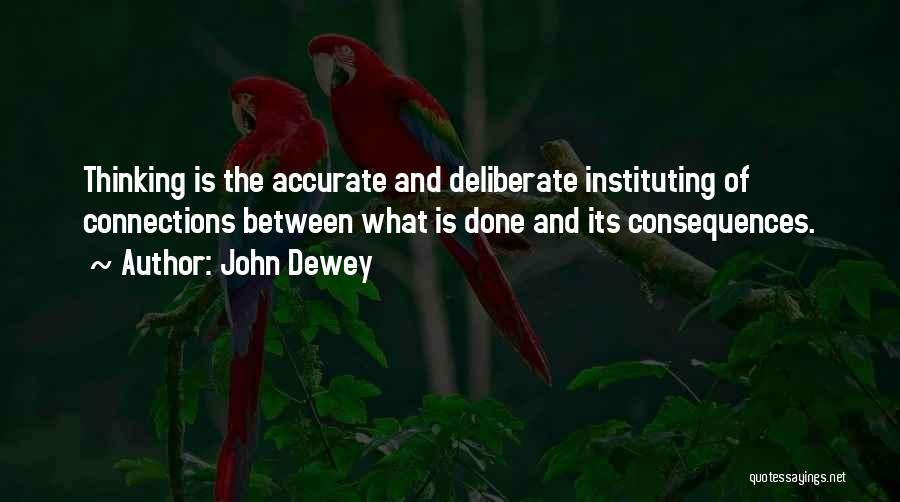 Connections Quotes By John Dewey