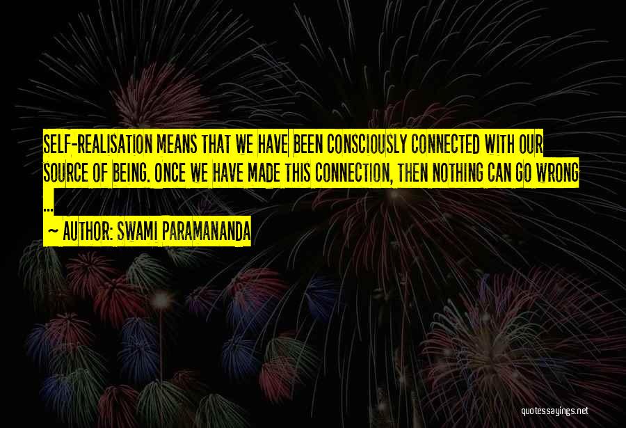 Connections Quotes By Swami Paramananda