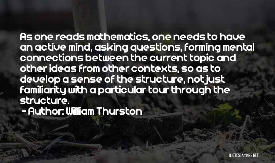 Connections Quotes By William Thurston