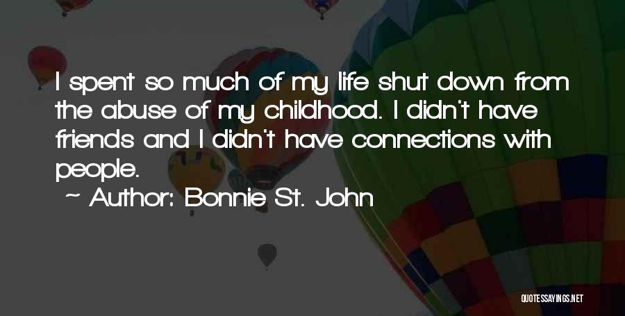 Connections With Friends Quotes By Bonnie St. John