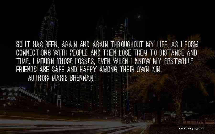 Connections With Friends Quotes By Marie Brennan