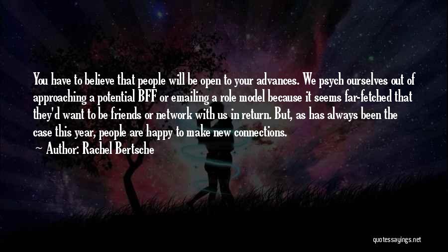 Connections With Friends Quotes By Rachel Bertsche