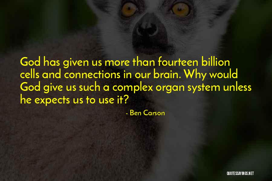 Connections With God Quotes By Ben Carson Connections With God Quotes By Ben Carson