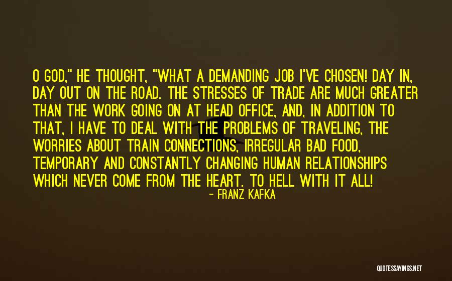 Connections With God Quotes By Franz Kafka Connections With God Quotes By Franz Kafka