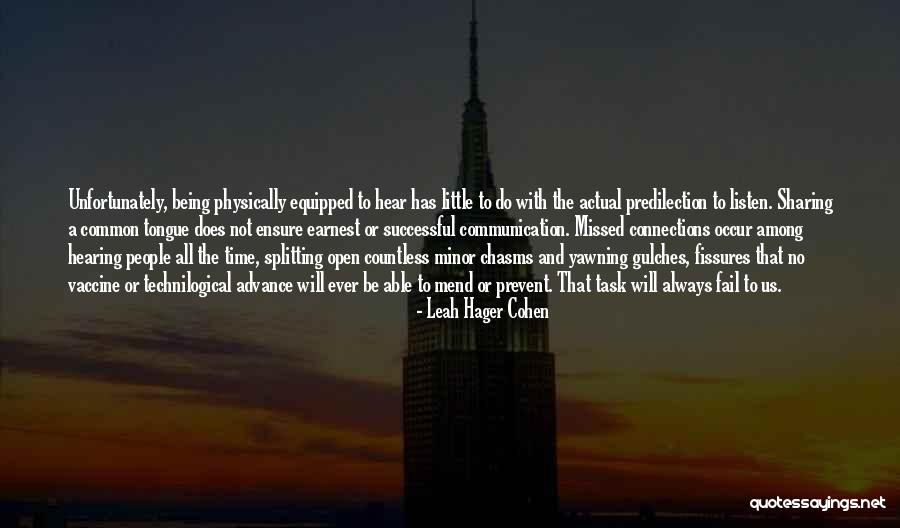 Connections With People Quotes By Leah Hager Cohen Connections With People Quotes By Leah Hager Cohen