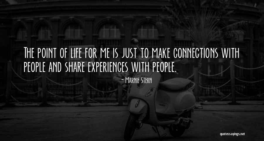 Connections With People Quotes By Marnie Stern Connections With People Quotes By Marnie Stern
